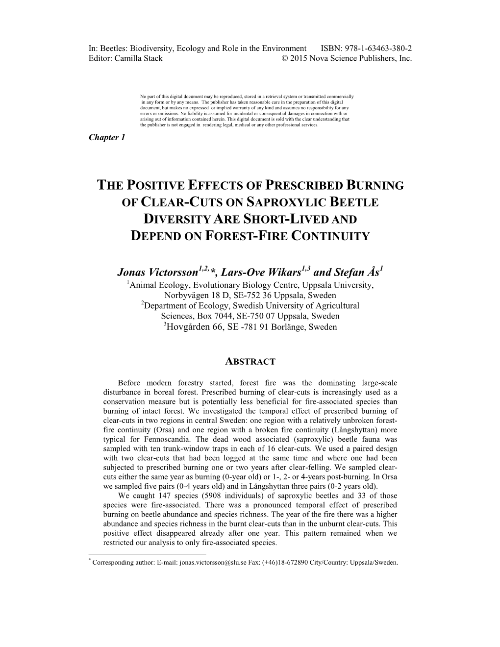 The Positive Effects of Prescribed Burning of Clear-Cuts on Saproxylic Beetle Diversity Are Short-Lived and Depend on Forest-Fire Continuity