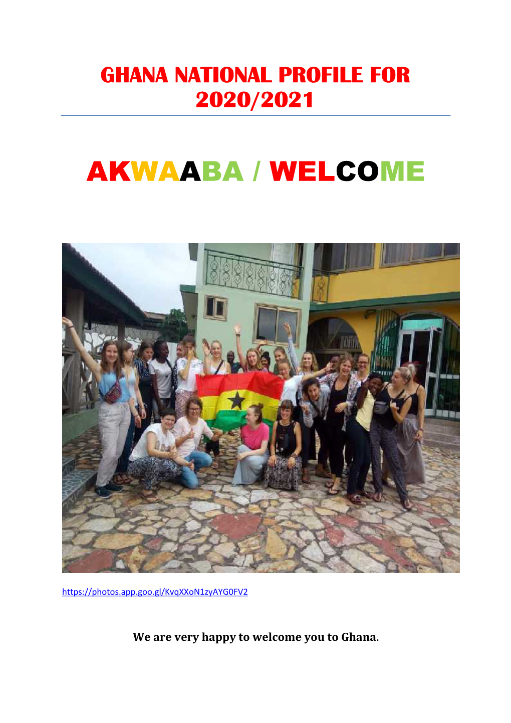Akwaaba / Welcome