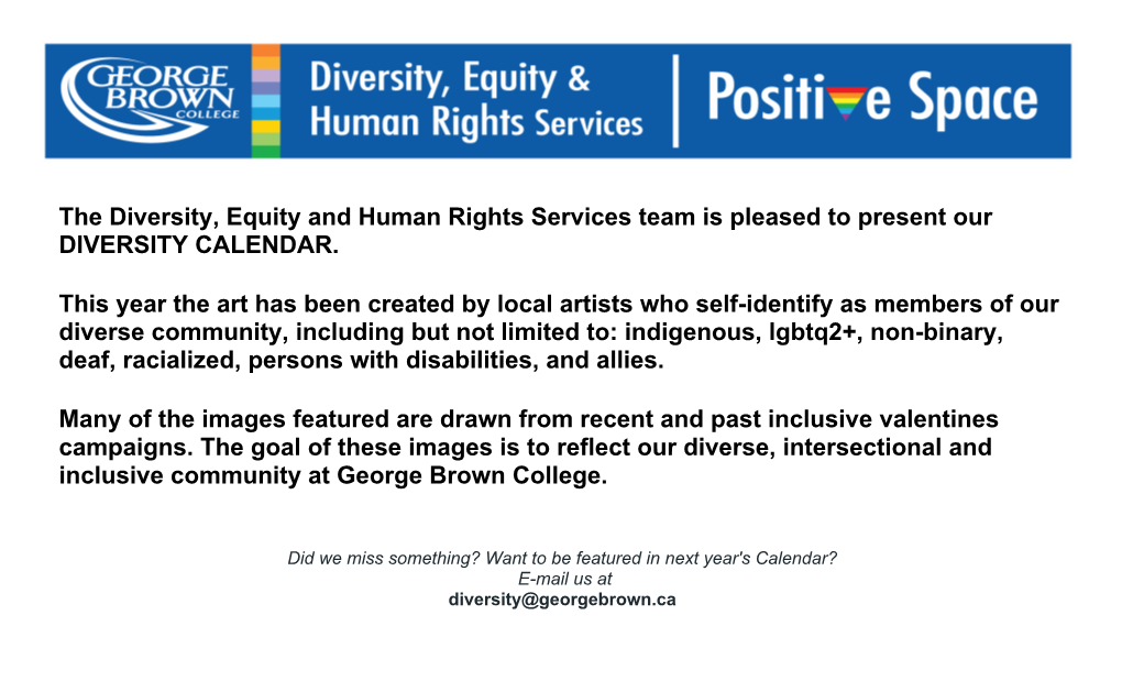 The Diversity, Equity and Human Rights Services Team Is Pleased to Present Our DIVERSITY CALENDAR
