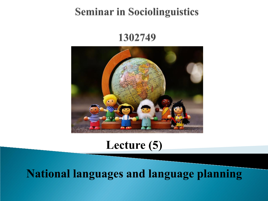 Presentation 05 National Languages and Language Planning