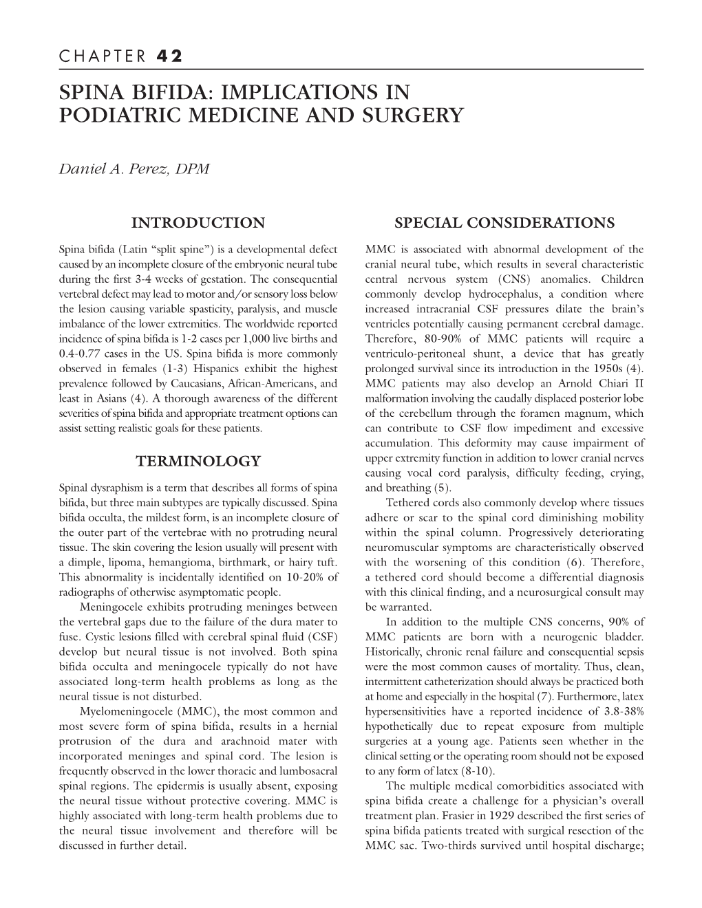 Spina Bifida: Implications in Podiatric Medicine and Surgery