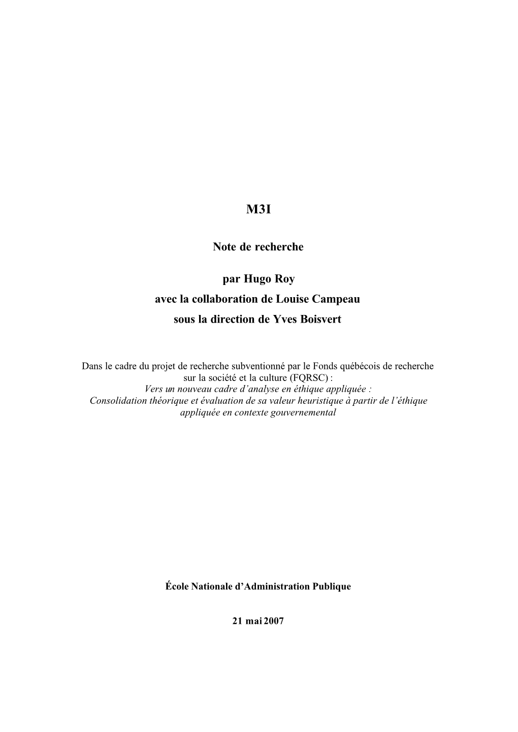 Note De Recherche Par Hugo Roy Avec La Collaboration De Louise Campeau Sous La Direction De Yves Boisvert