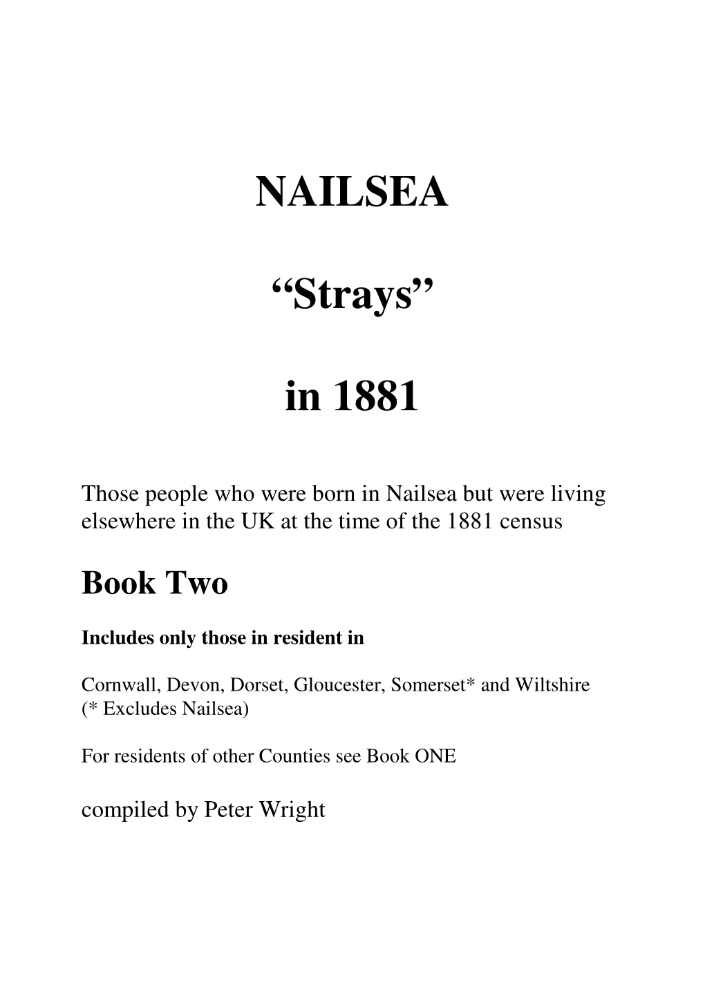 Nailsea Strays in 1881