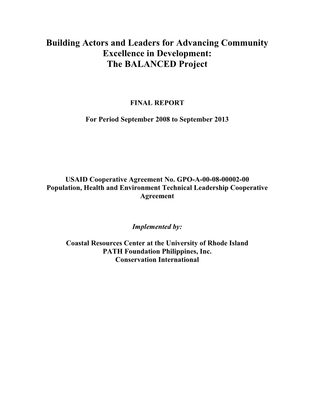 The BALANCED Project Final Report, September 2008