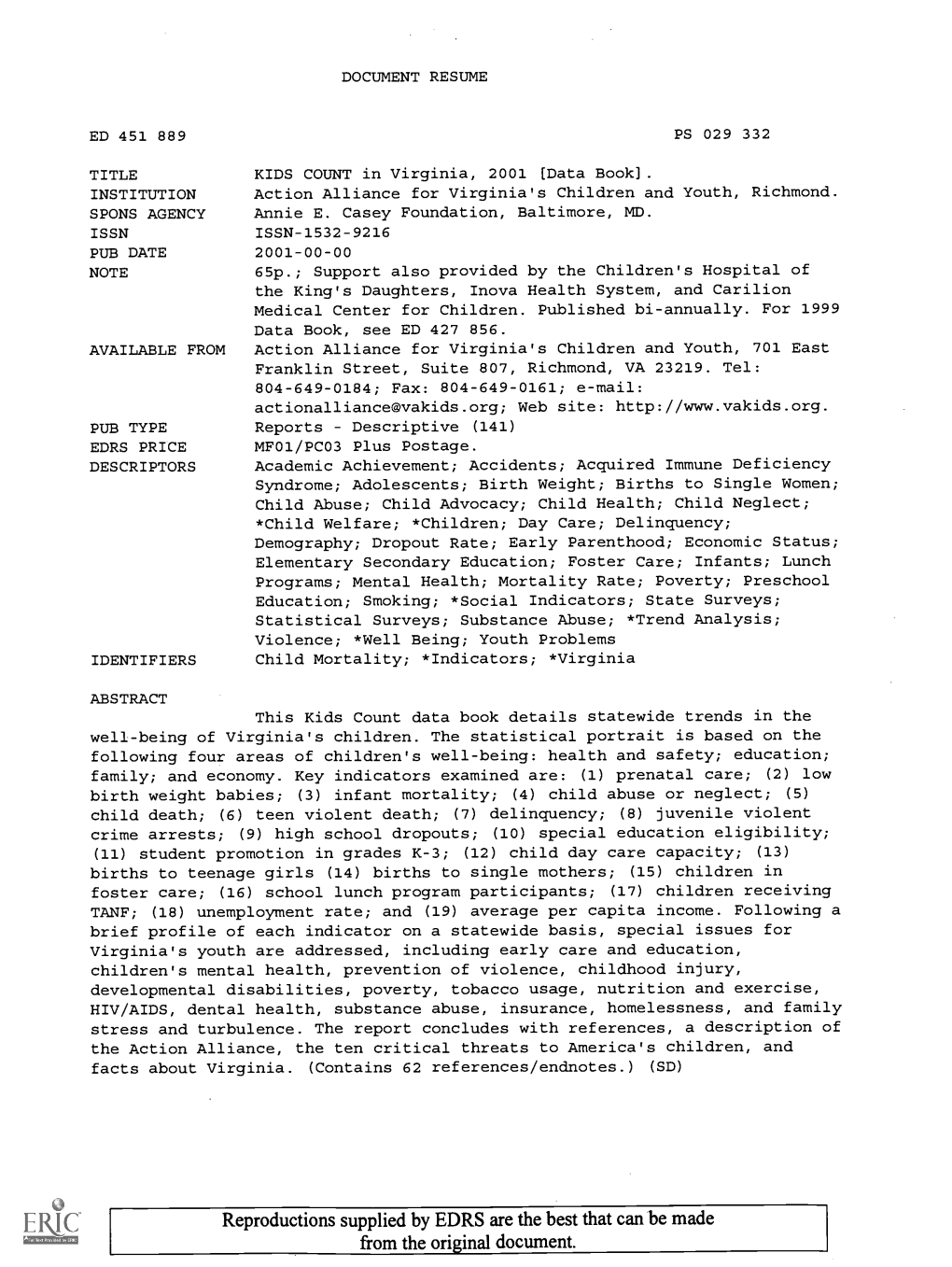 KIDS COUNT in Virginia, 2001 [Data Book]. INSTITUTION Action Alliance for Virginia's Children and Youth, Richmond