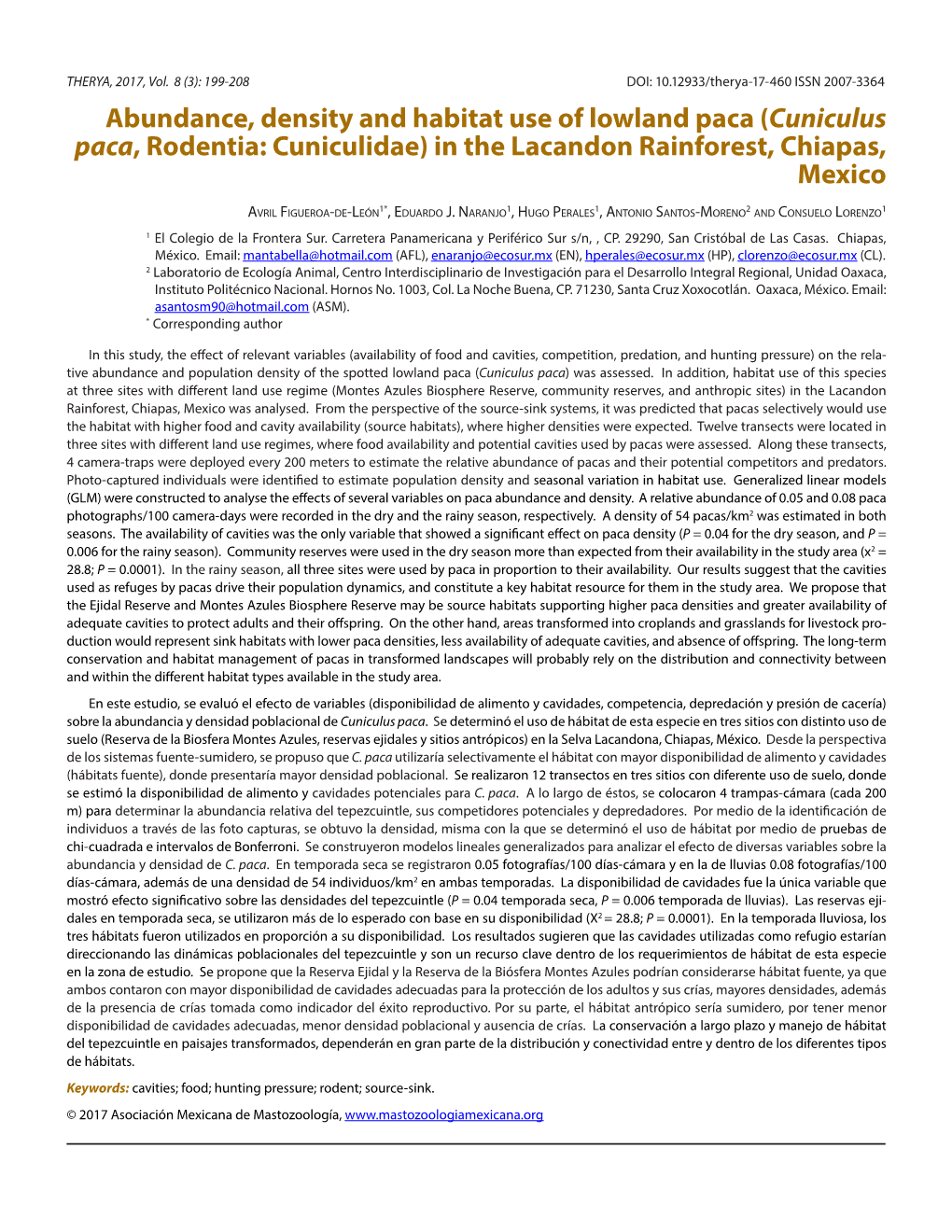 Abundance, Density and Habitat Use of Lowland Paca (Cuniculus Paca, Rodentia: Cuniculidae) in the Lacandon Rainforest, Chiapas, Mexico