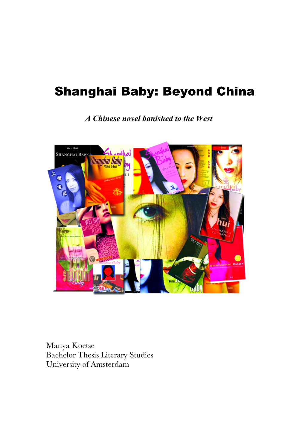 Shanghai Baby: Beyond China