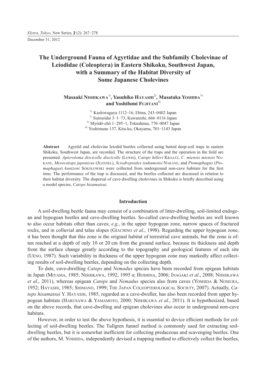 The Underground Fauna of Agyrtidae and the Subfamily Cholevinae of Leiodidae (Coleoptera) in Eastern Shikoku, Southwest Japan