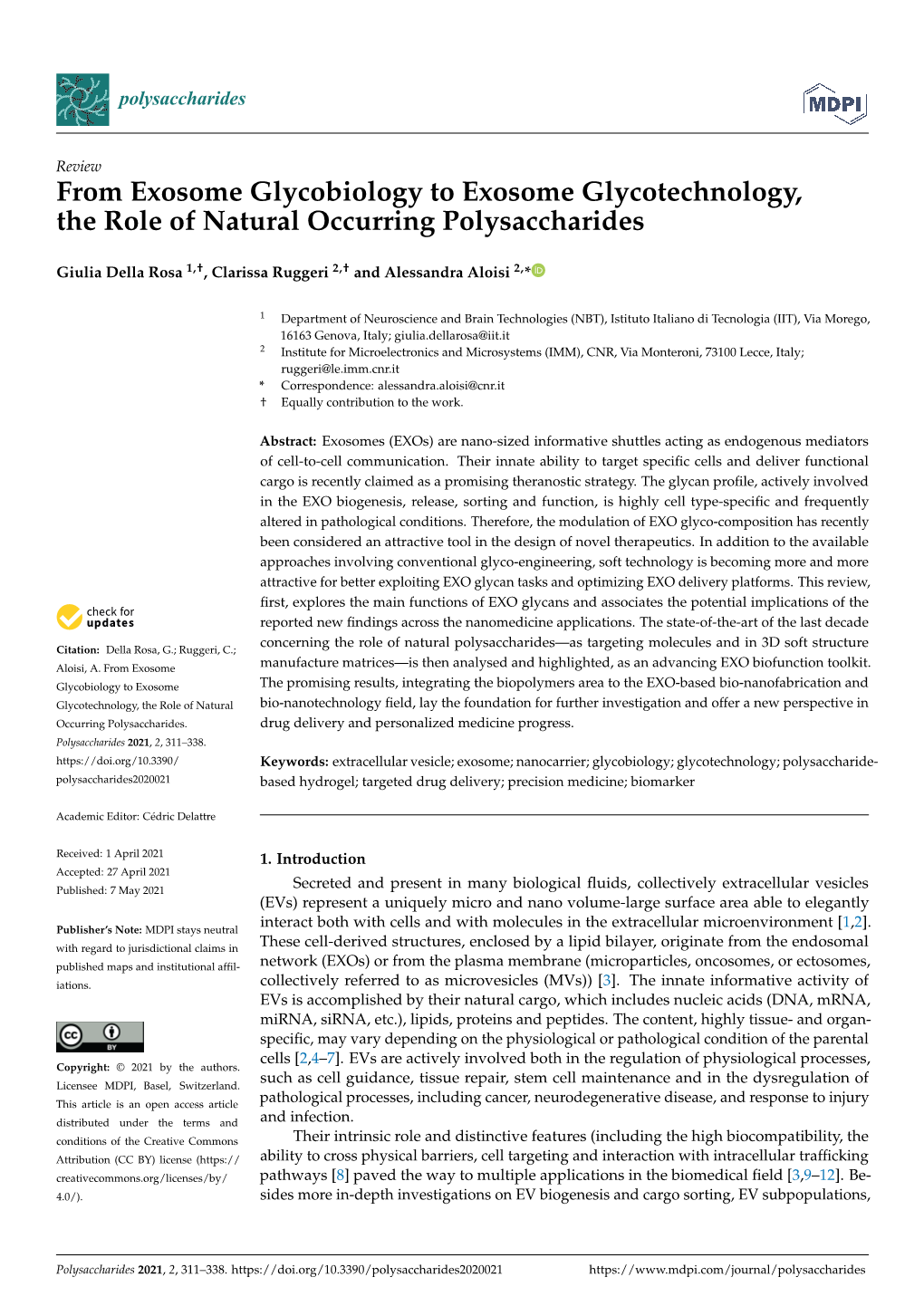 From Exosome Glycobiology to Exosome Glycotechnology, the Role of Natural Occurring Polysaccharides