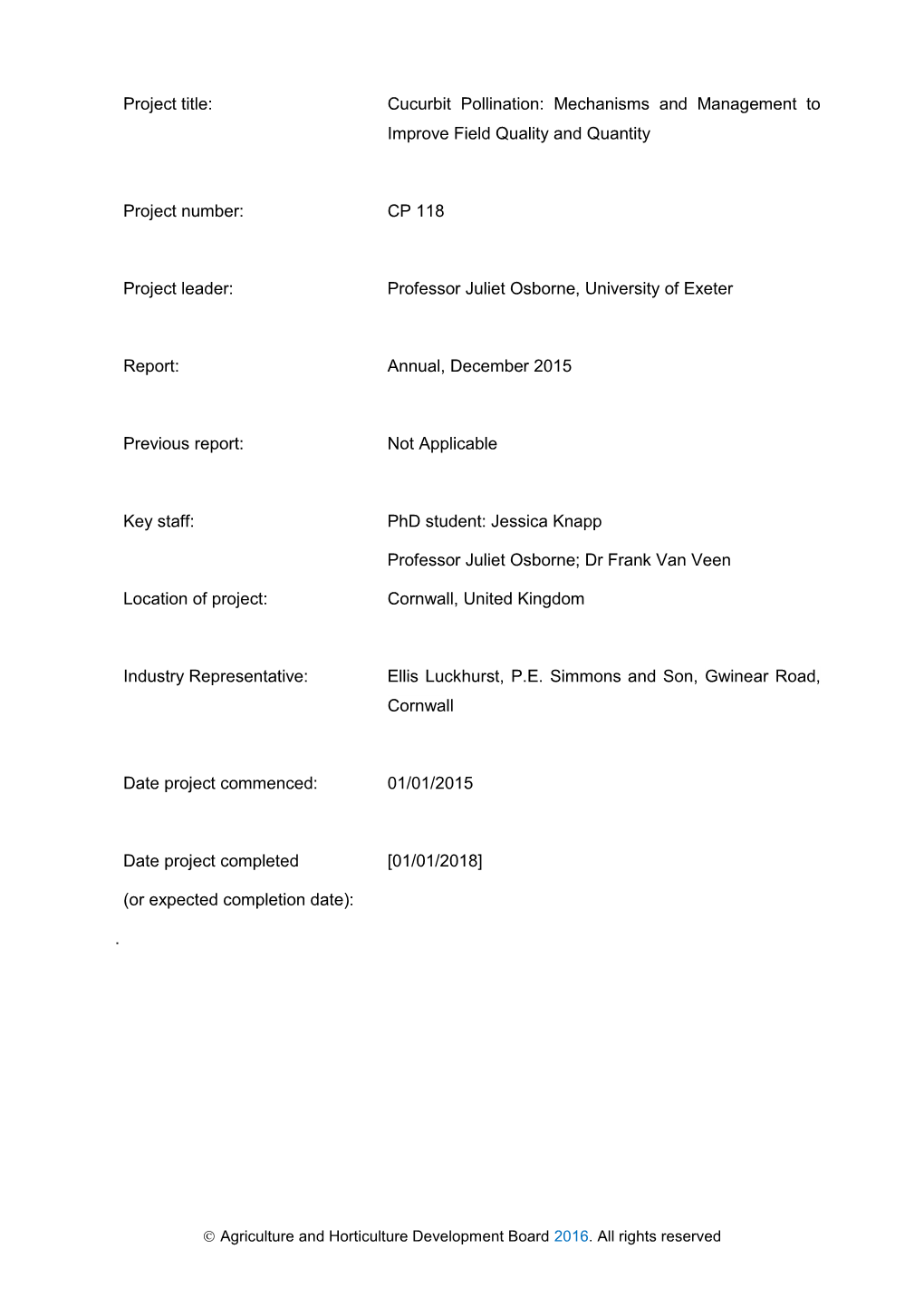 Project Title: Cucurbit Pollination: Mechanisms and Management to Improve Field Quality and Quantity