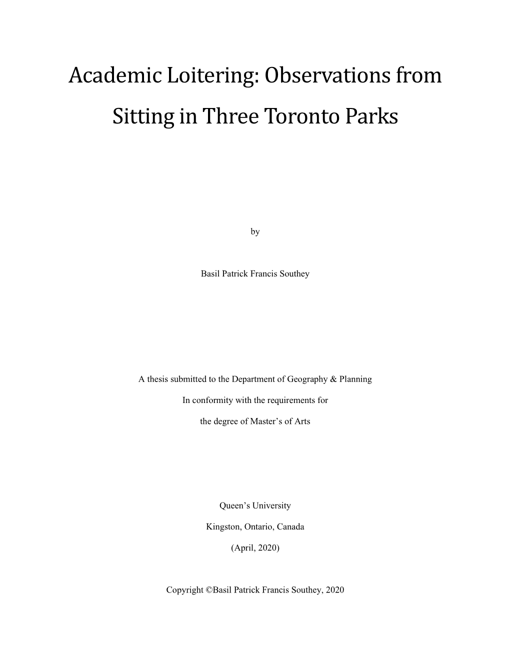 Academic Loitering: Observations from Sitting in Three Toronto Parks