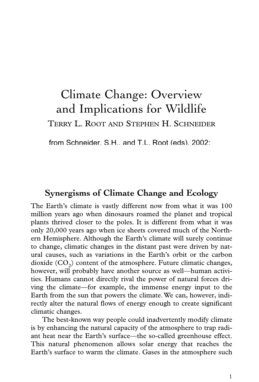 Climate Change: Overview and Implications for Wildlife TERRY L