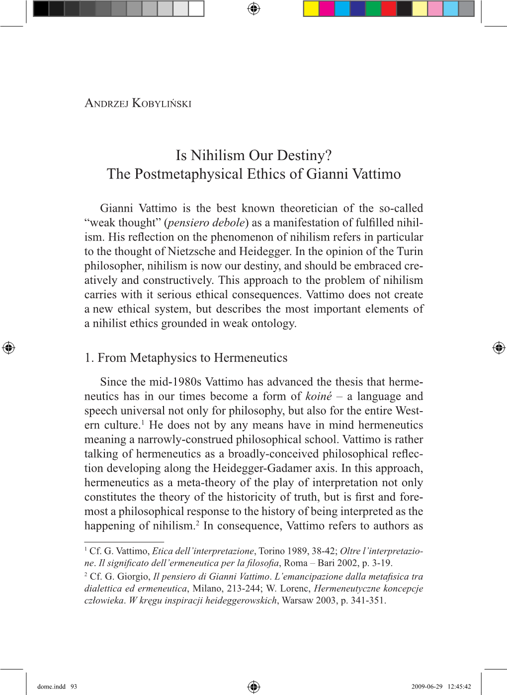 The Postmetaphysical Ethics of Gianni Vattimo