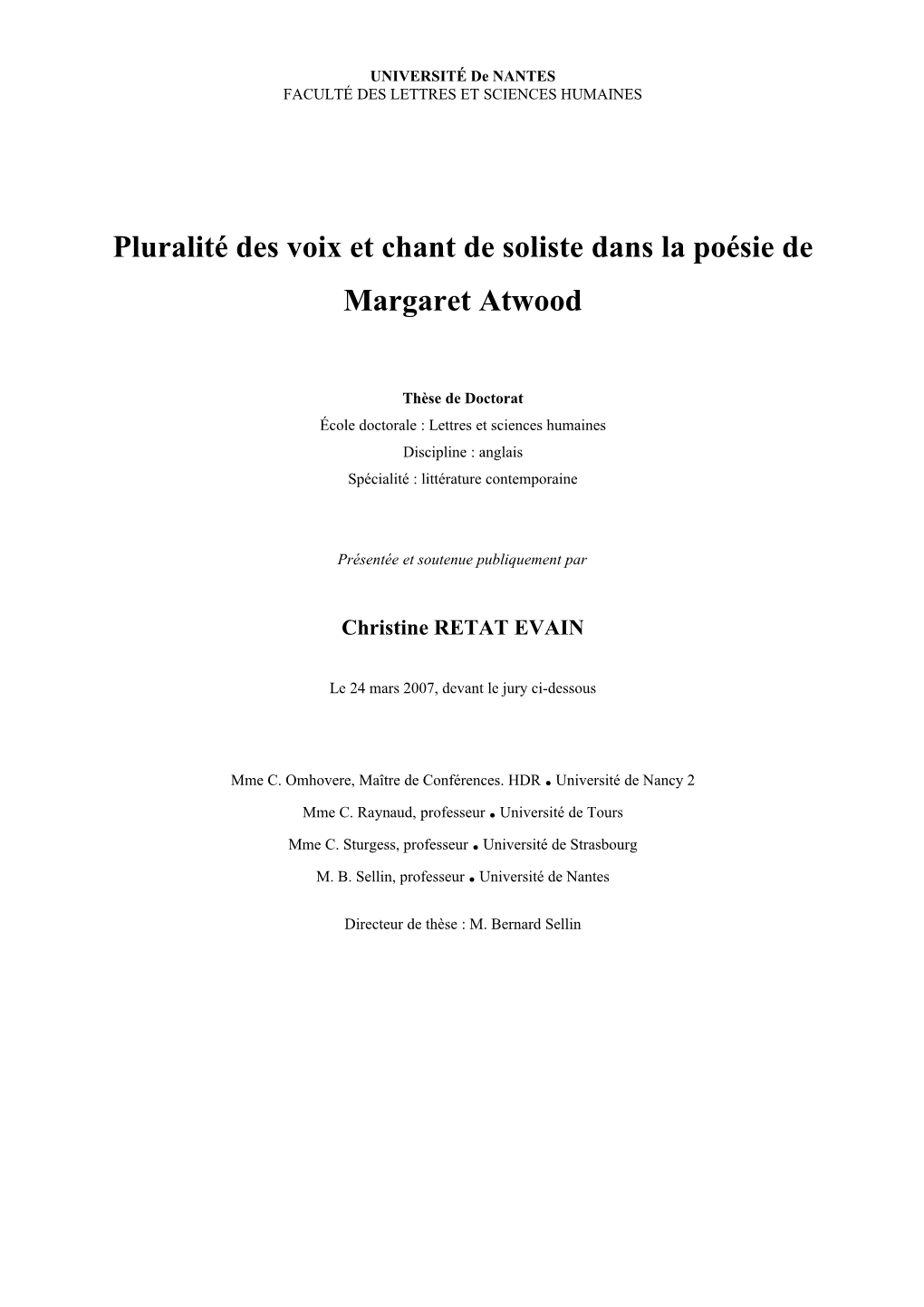 Pluralité Des Voix Et Chant De Soliste Dans La Poésie De Margaret Atwood