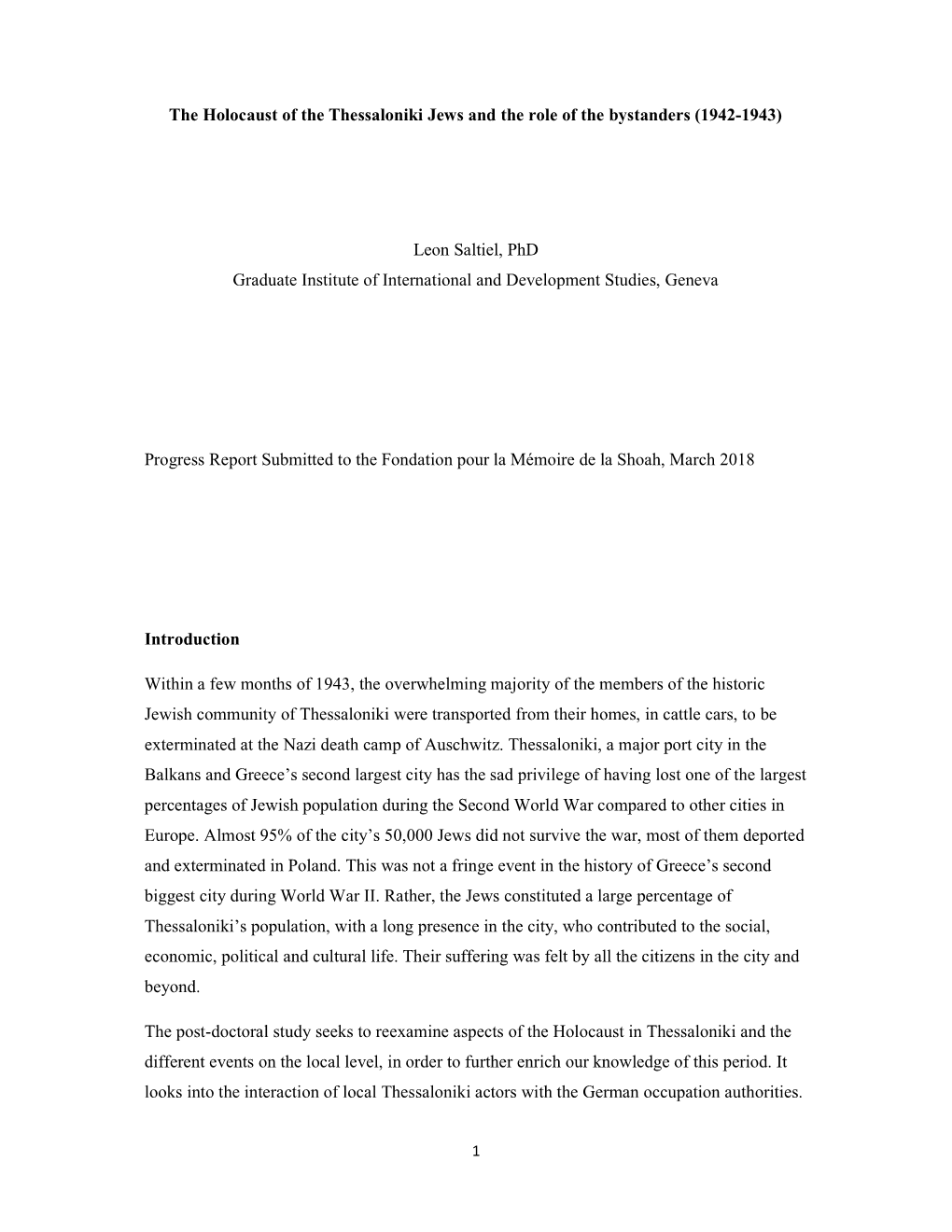 The Holocaust of the Thessaloniki Jews and the Role of the Bystanders (1942-1943)