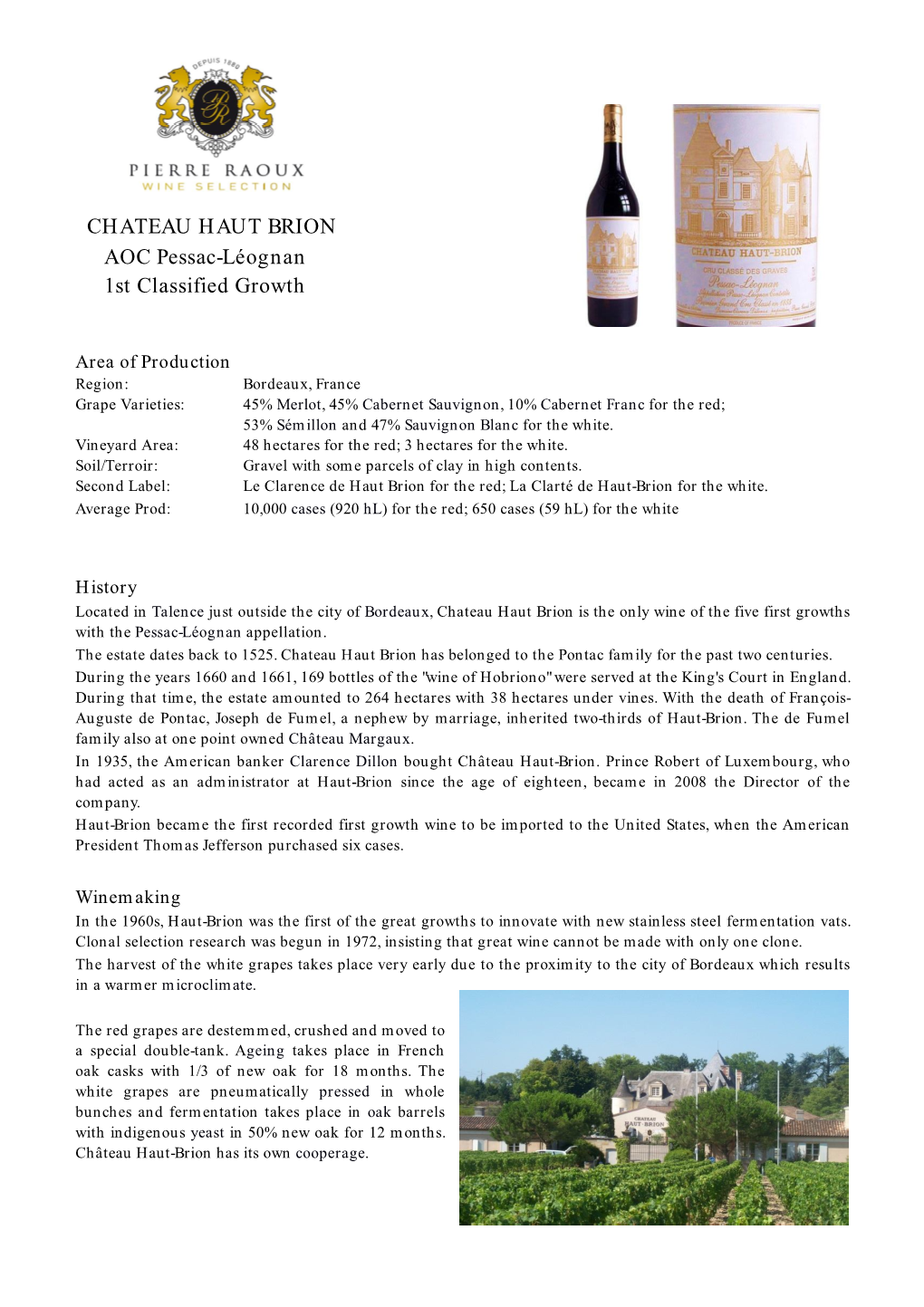 CHATEAU HAUT BRION AOC Pessac-Léognan 1St Classified Growth
