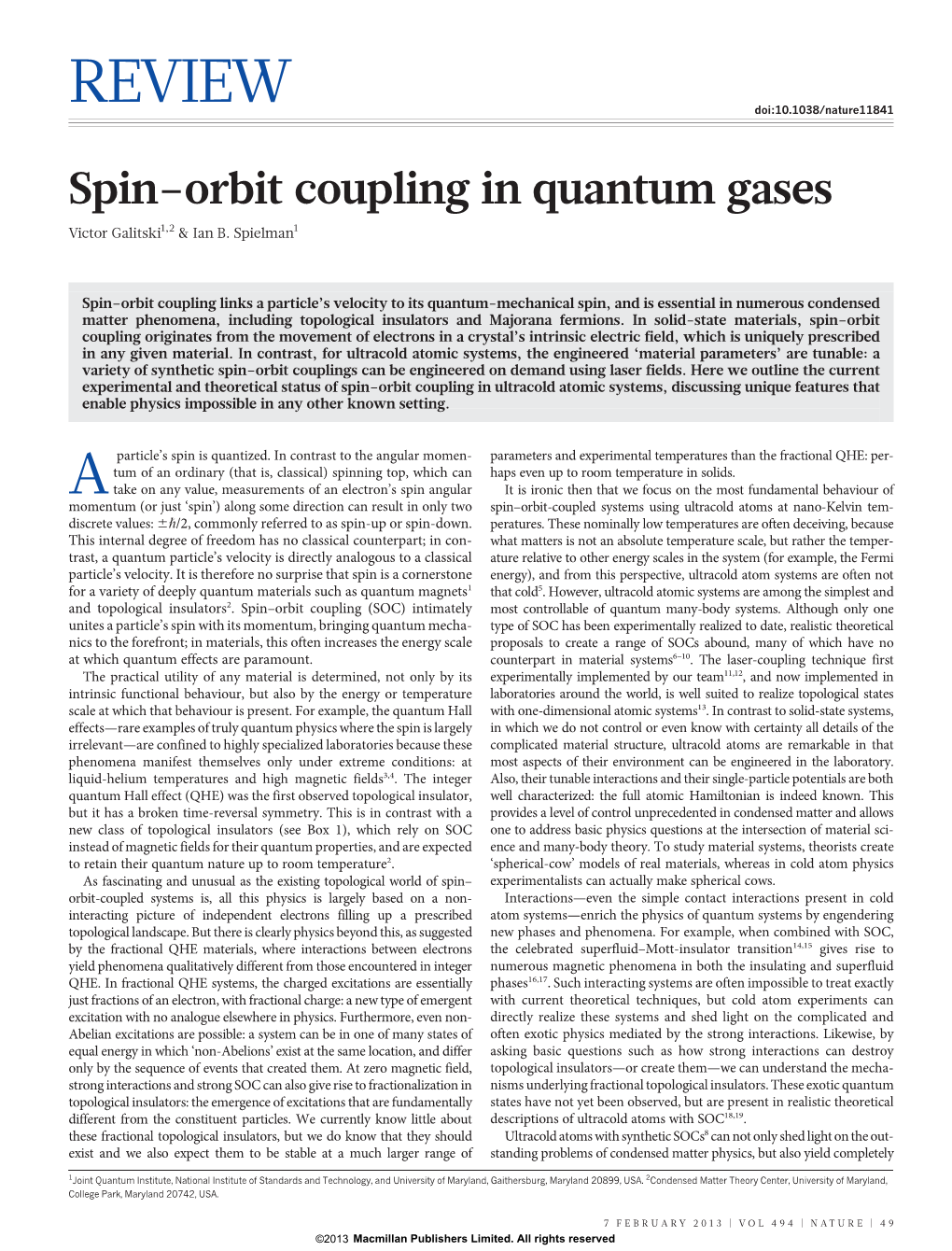 Spin-Orbit Coupling in Quantum Gases