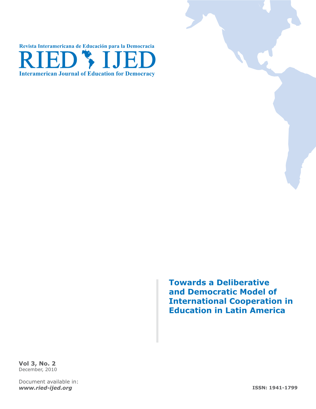 Towards a Deliberative and Democratic Model of International Cooperation in Education in Latin America