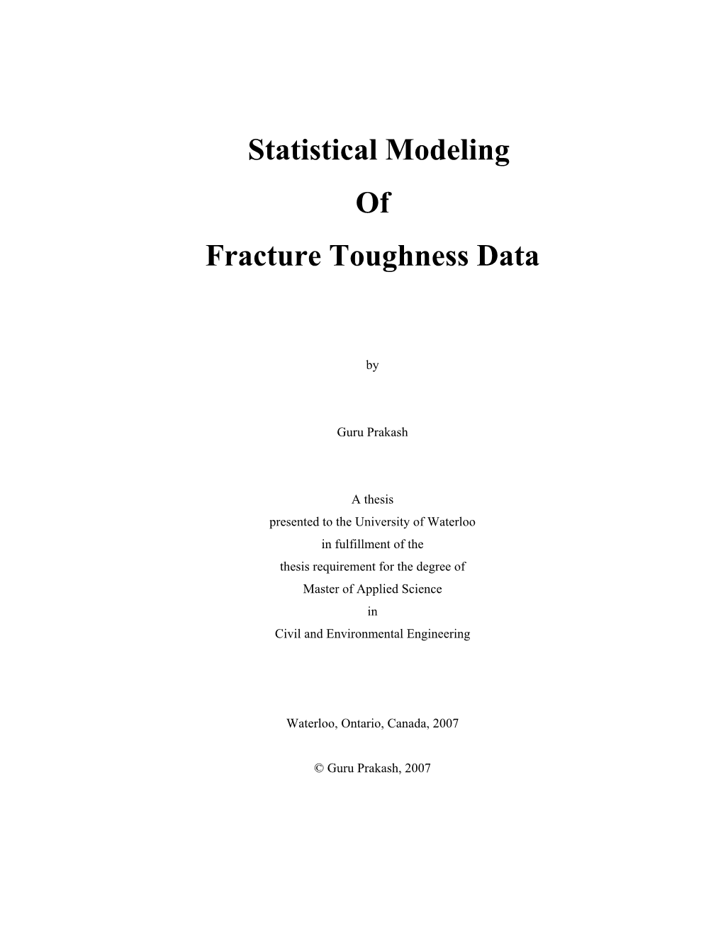 Statistical Modeling of Fracture Toughness Data