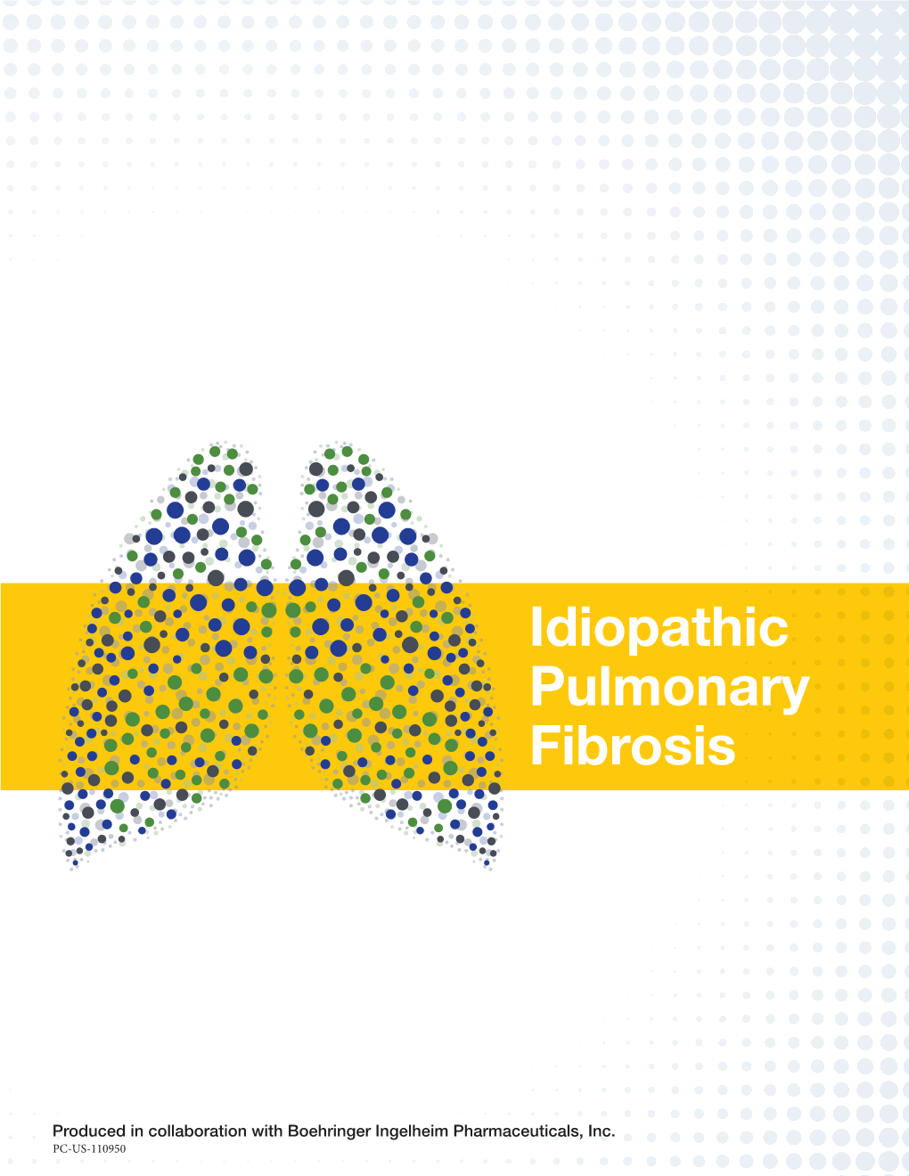 Idiopathic Pulmonary Fibrosis