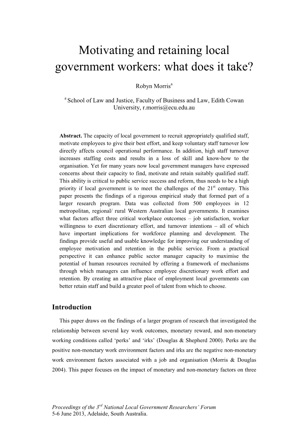 Motivating and Retaining Local Government Workers: What Does It Take?