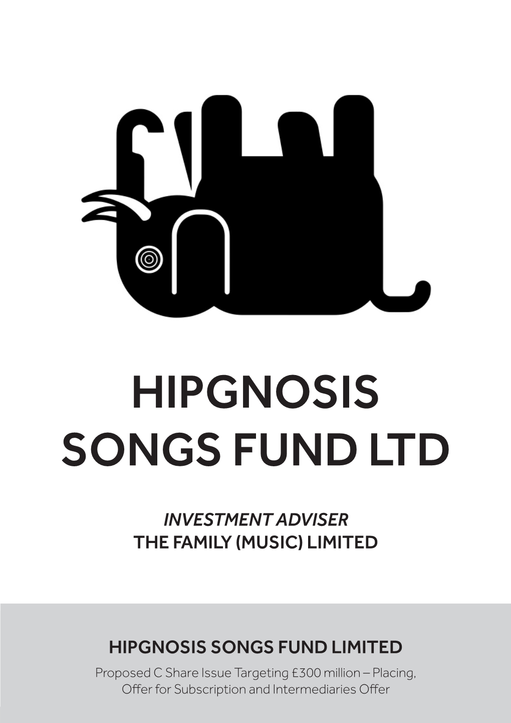 Investment Adviser the Family (Music) Limited