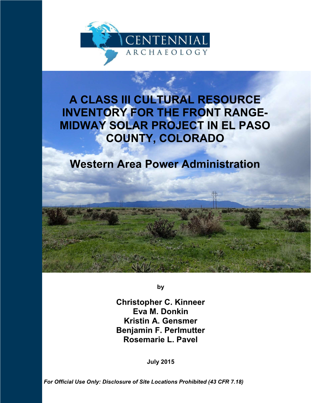 A Class Iii Cultural Resource Inventory for the Front Range- Midway Solar Project in El Paso County, Colorado