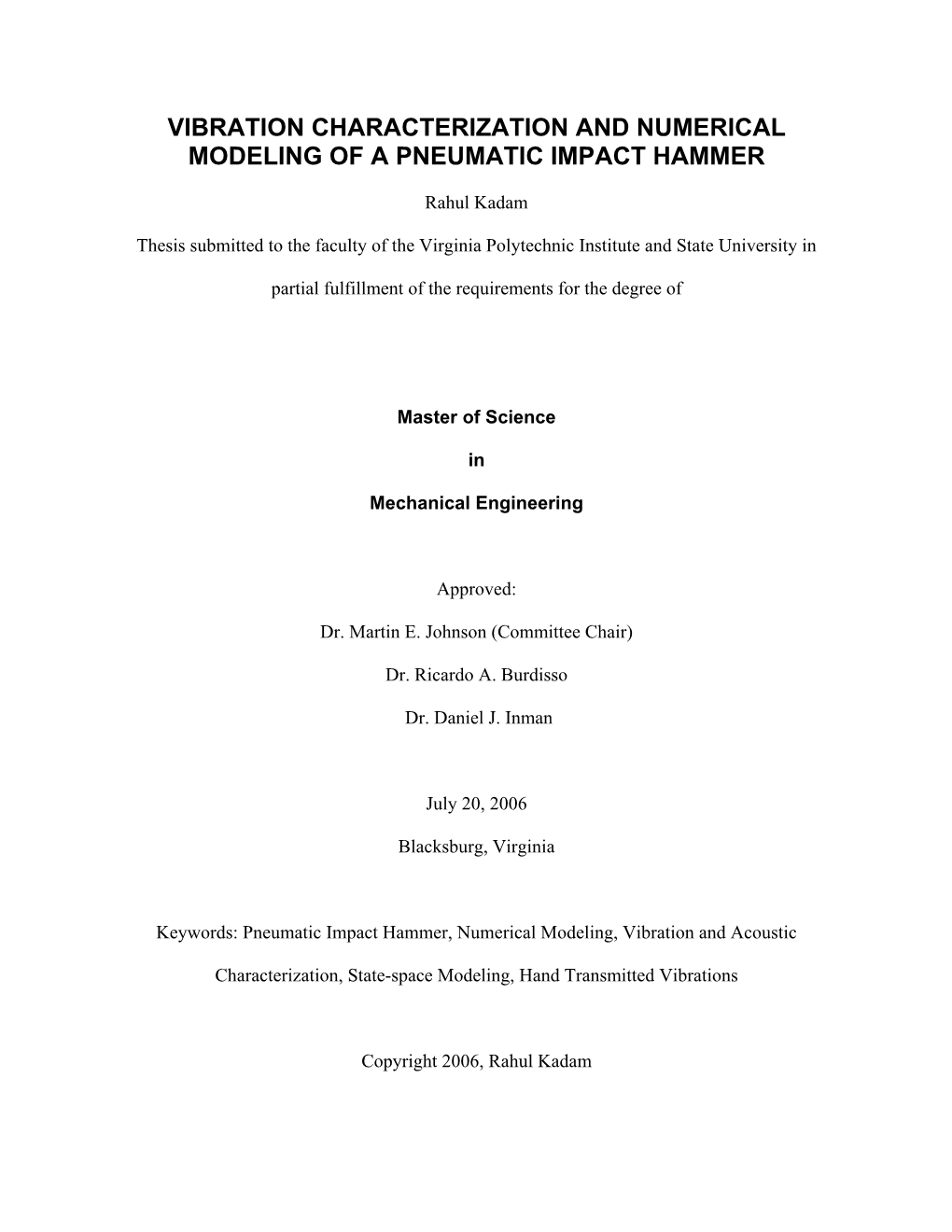 Vibration Characterization and Numerical Modeling of a Pneumatic Impact Hammer