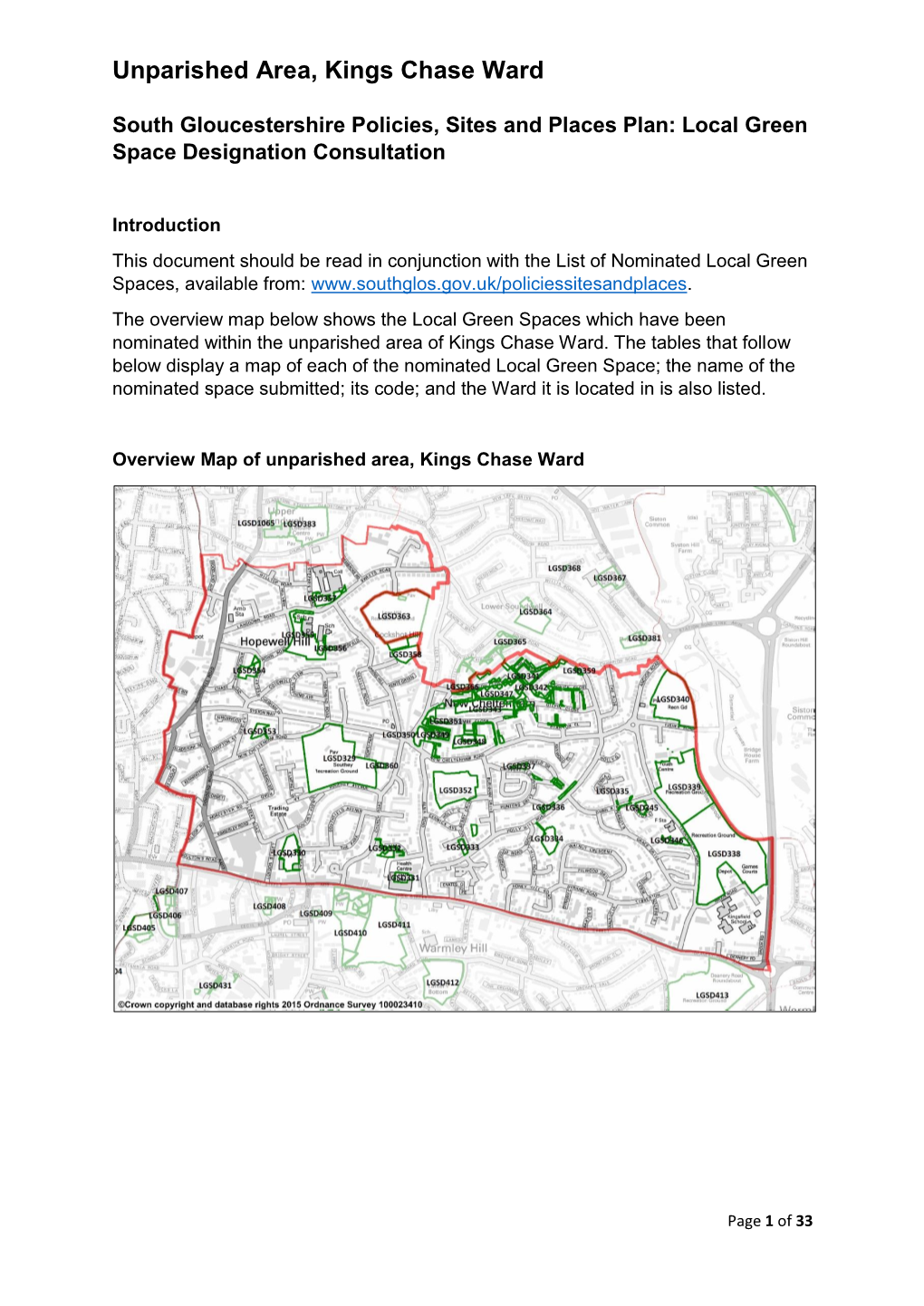 Unparished Area, Kings Chase Ward