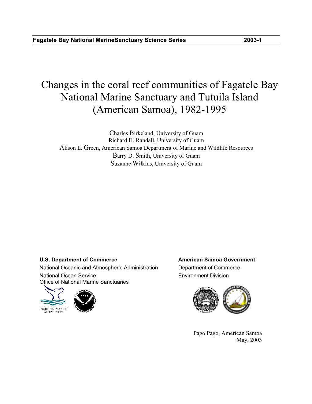 Changes in the Coral Reef Communities of Fagatele Bay National Marine Sanctuary and Tutuila Island (American Samoa), 1982-1995