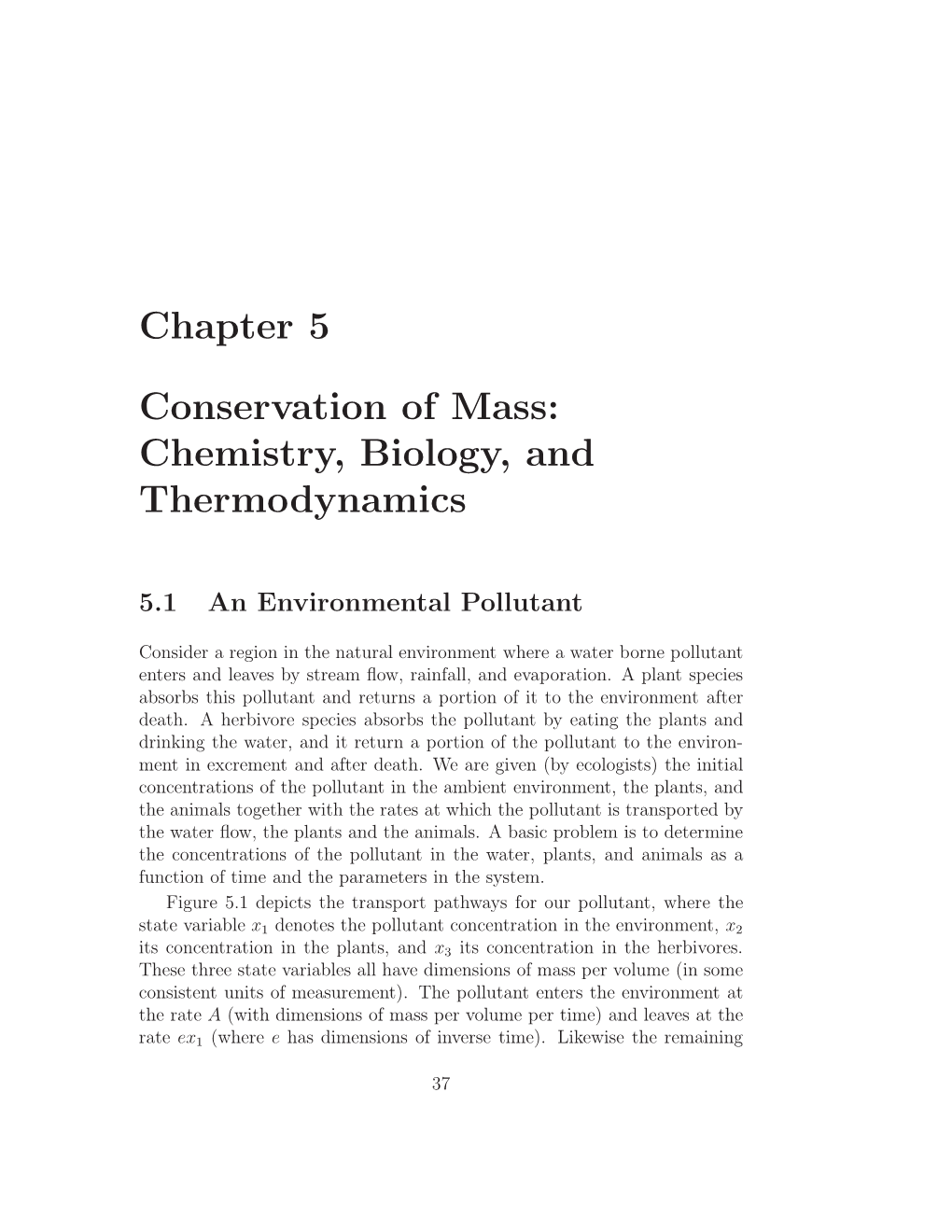 Chapter 5 Conservation of Mass: Chemistry, Biology, and Thermodynamics