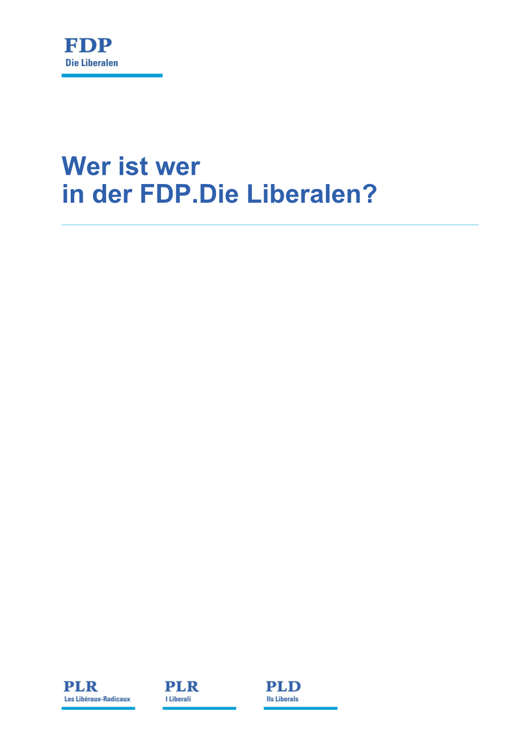 FDP-Liberale Fraktion Nationalrat 33 Fraktionsmitglieder