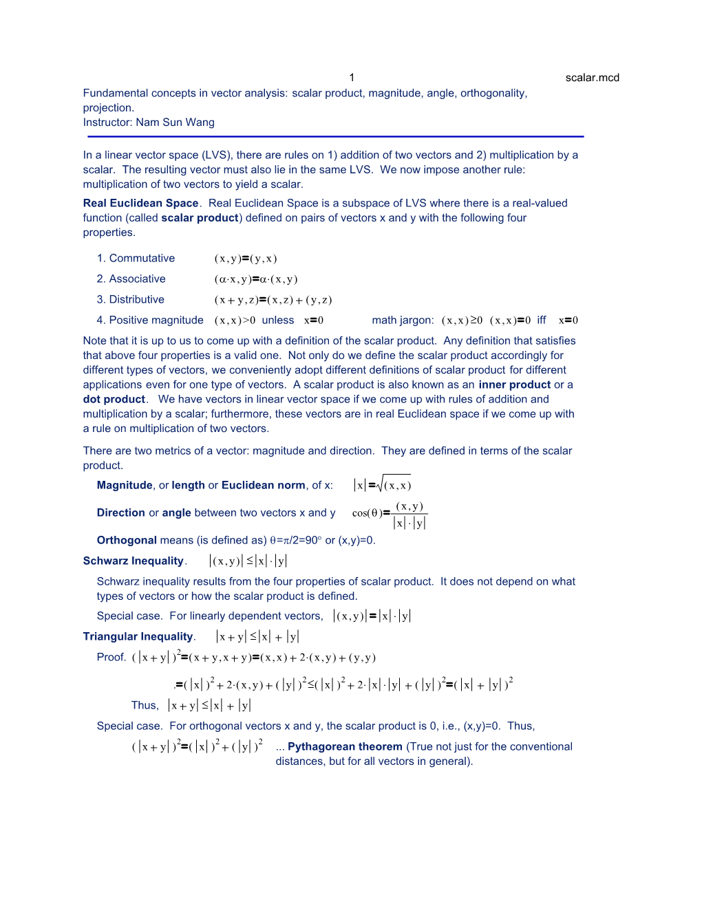 1 Scalar.Mcd Fundamental Concepts in Vector Analysis: Scalar Product, Magnitude, Angle, Orthogonality, Projection