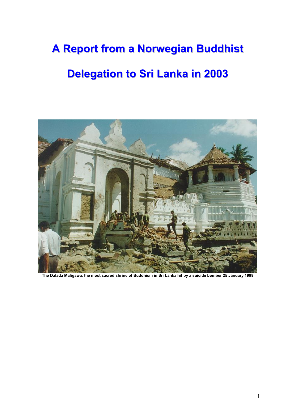 Buddhist Delegation to Sri Lanka