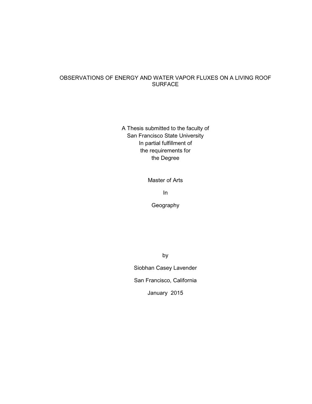 Observations of Energy and Water Vapor Fluxes on a Living Roof Surface