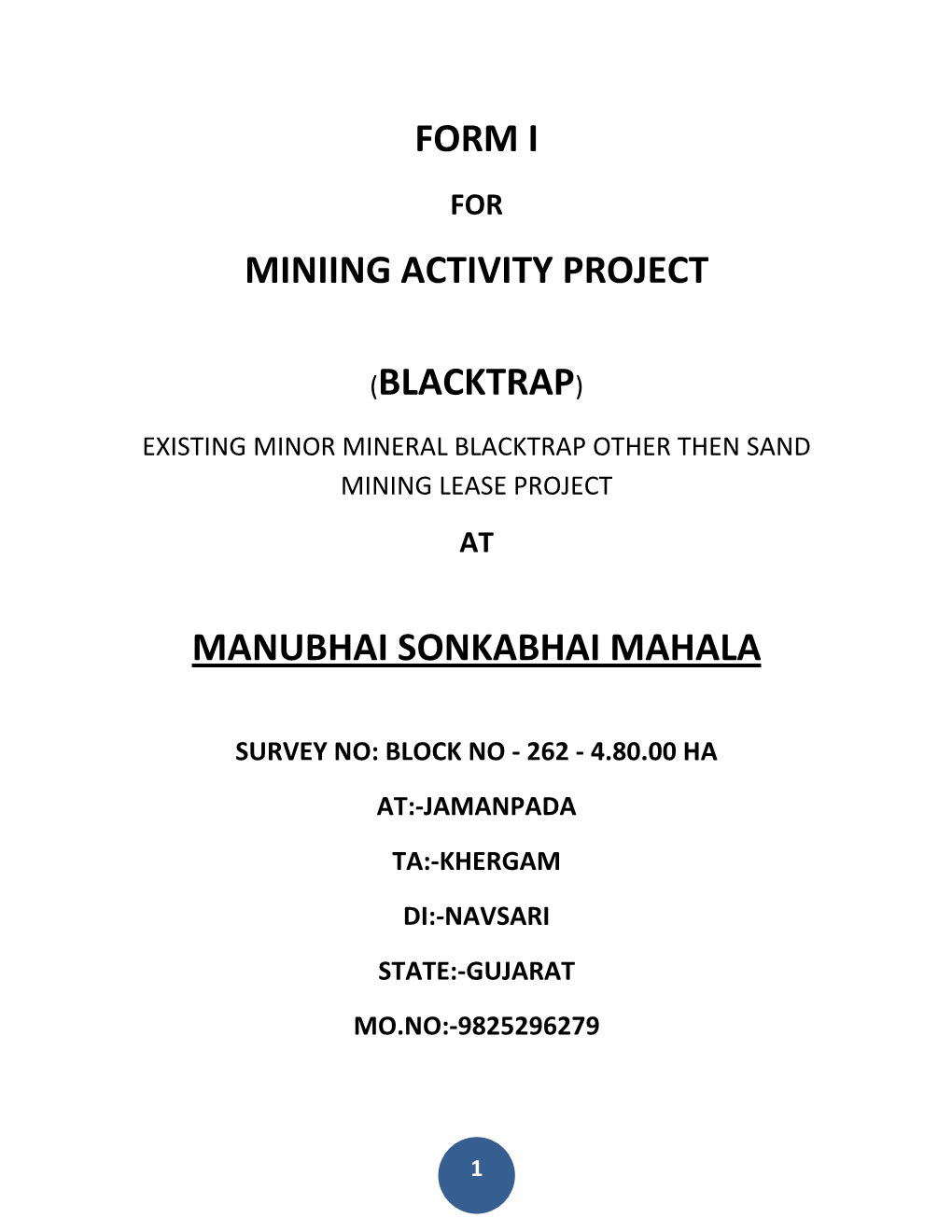 Form I Miniing Activity Project (Blacktrap) Manubhai