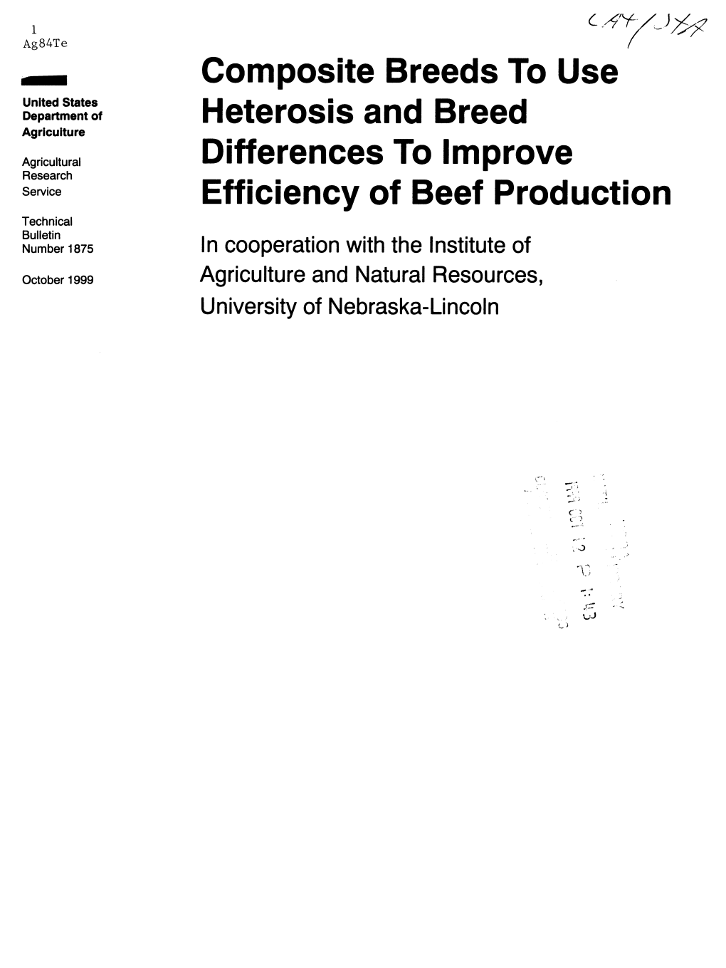 Composite Breeds to Use Heterosis and Breed Differences to Improve