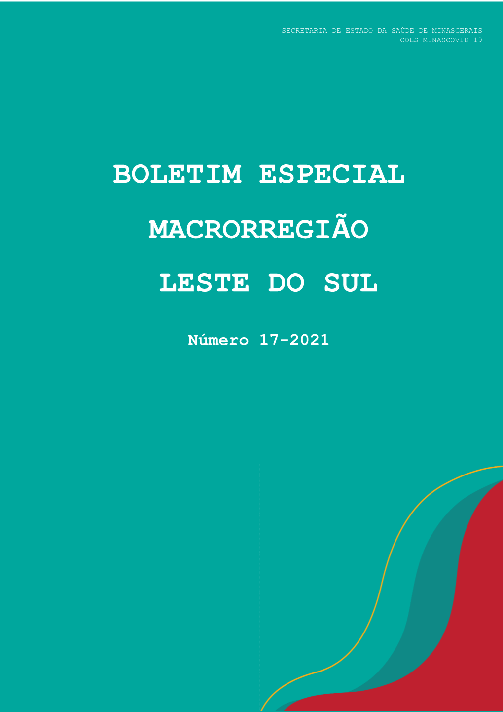 Boletim Especial URS Manhuaçu, Ponte Nova