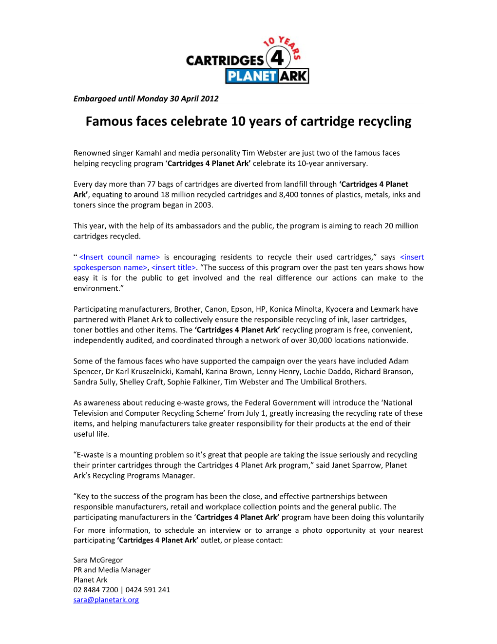 Famous Faces Celebrate 10 Years of Cartridge Recycling