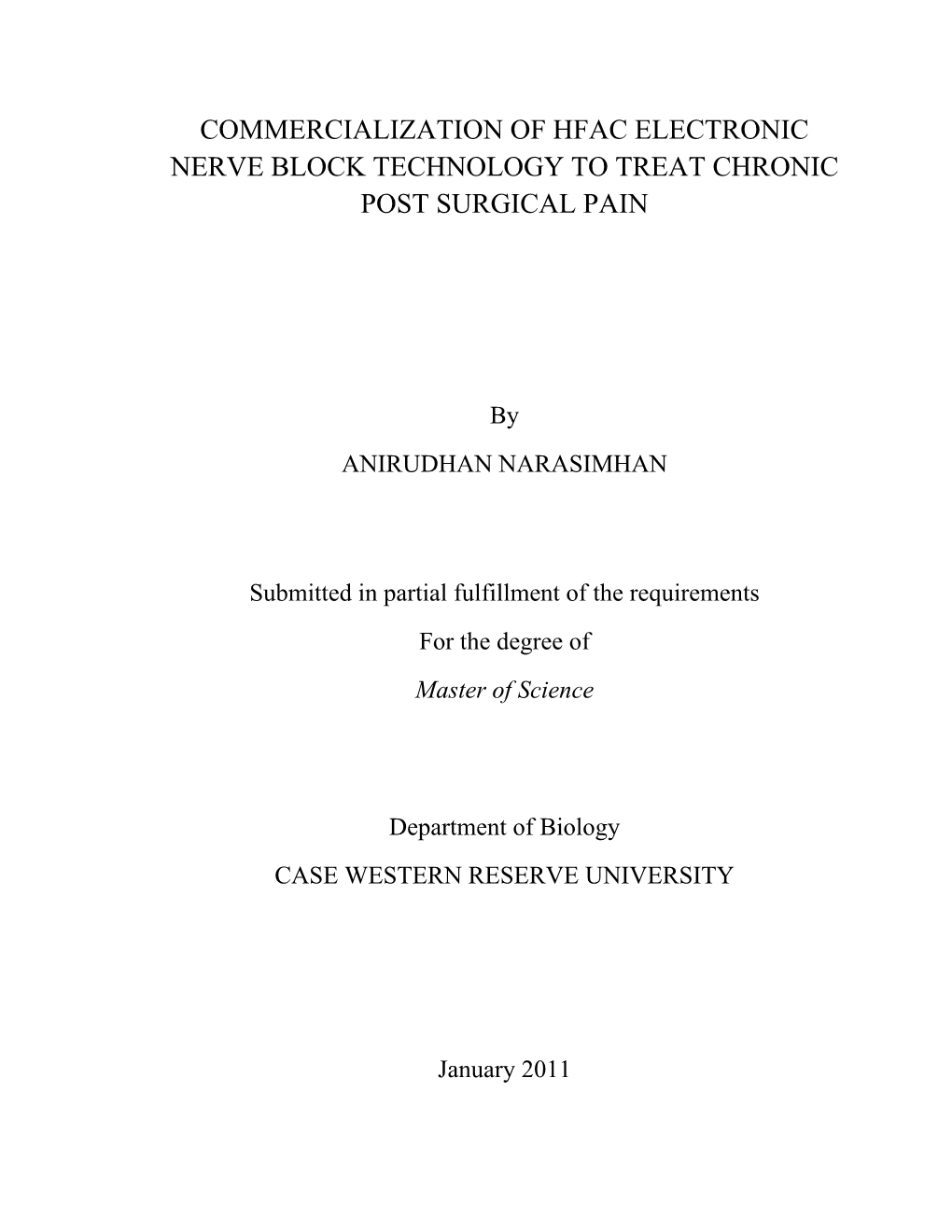 Commercialization of Hfac Electronic Nerve Block Technology to Treat Chronic Post Surgical Pain