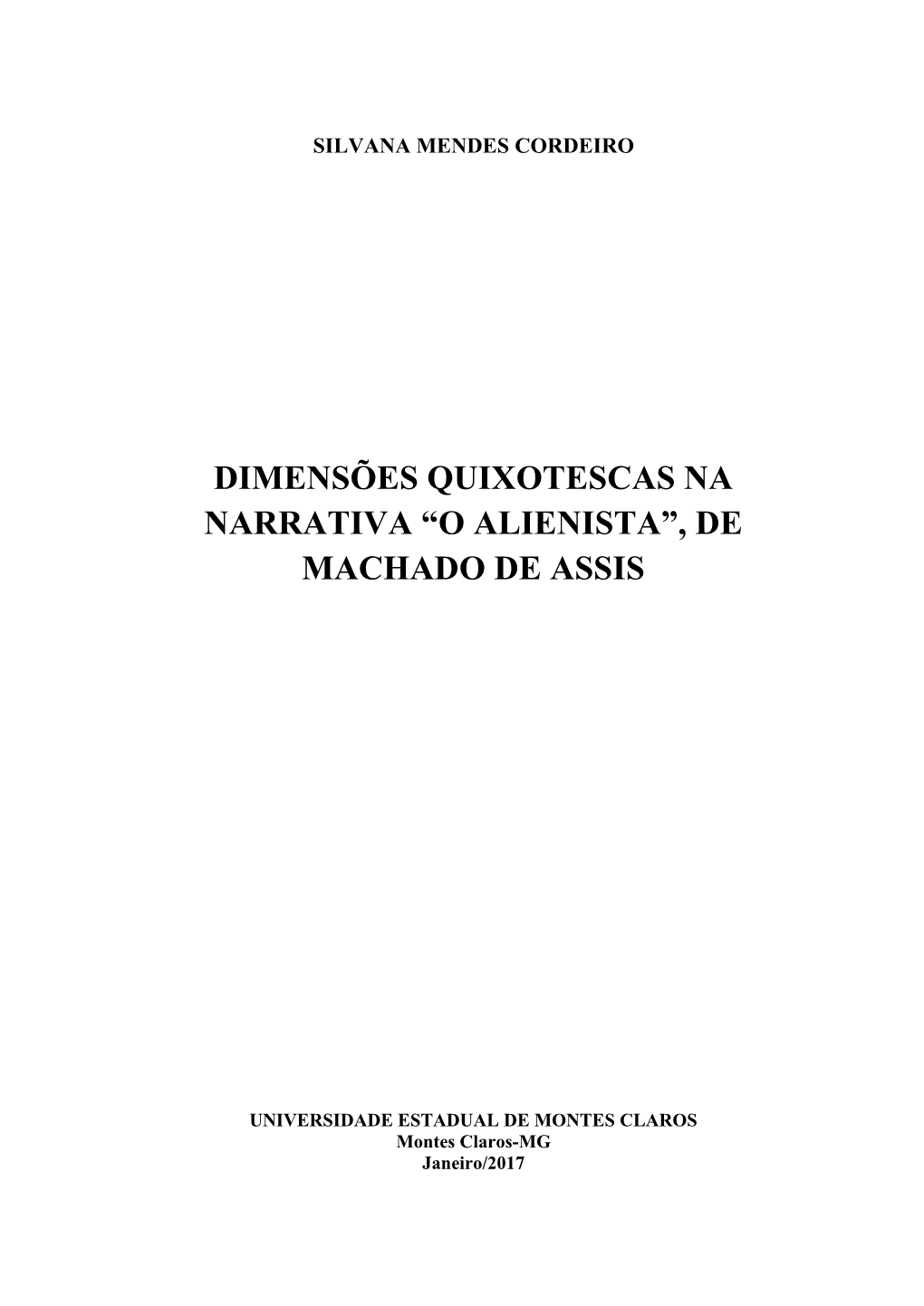 Dimensões Quixotescas Na Narrativa “O Alienista