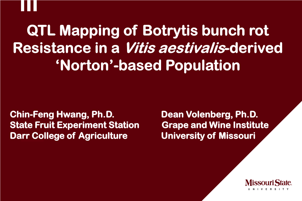 QTL Mapping of Botrytis Bunch Rot Resistance in a Vitis Aestivalis-Derived ‘Norton’-Based Population