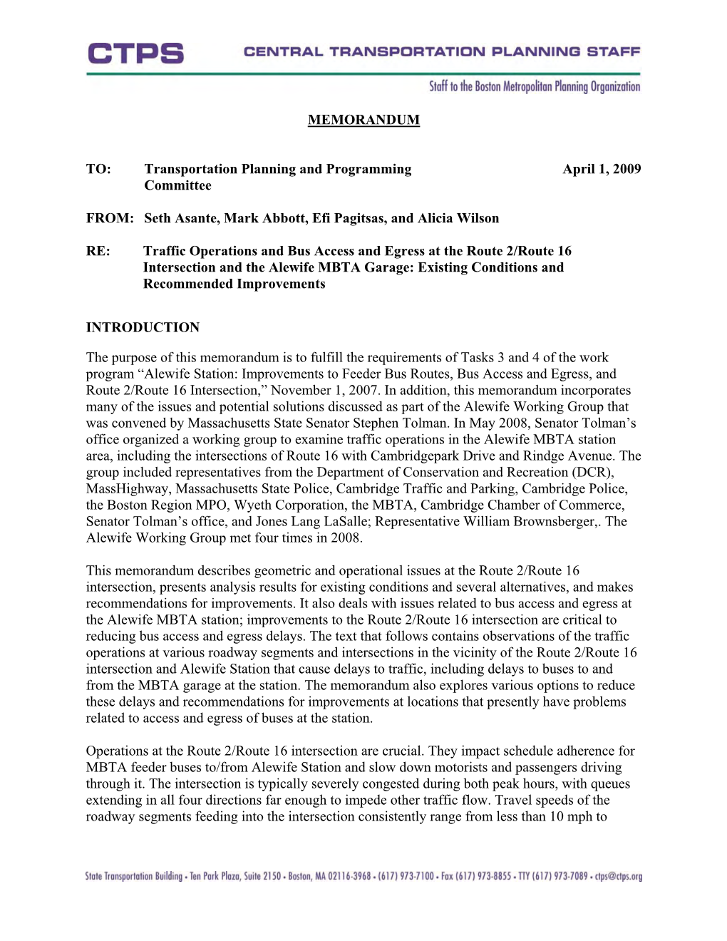 Traffic Operations and Bus Access and Egress at the Route 2/Route 16 Intersection and the Alewife MBTA Garage: Existing Conditions and Recommended Improvements