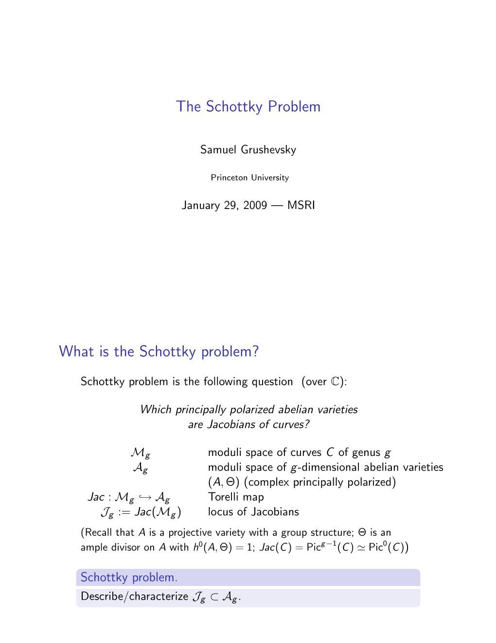 The Schottky Problem