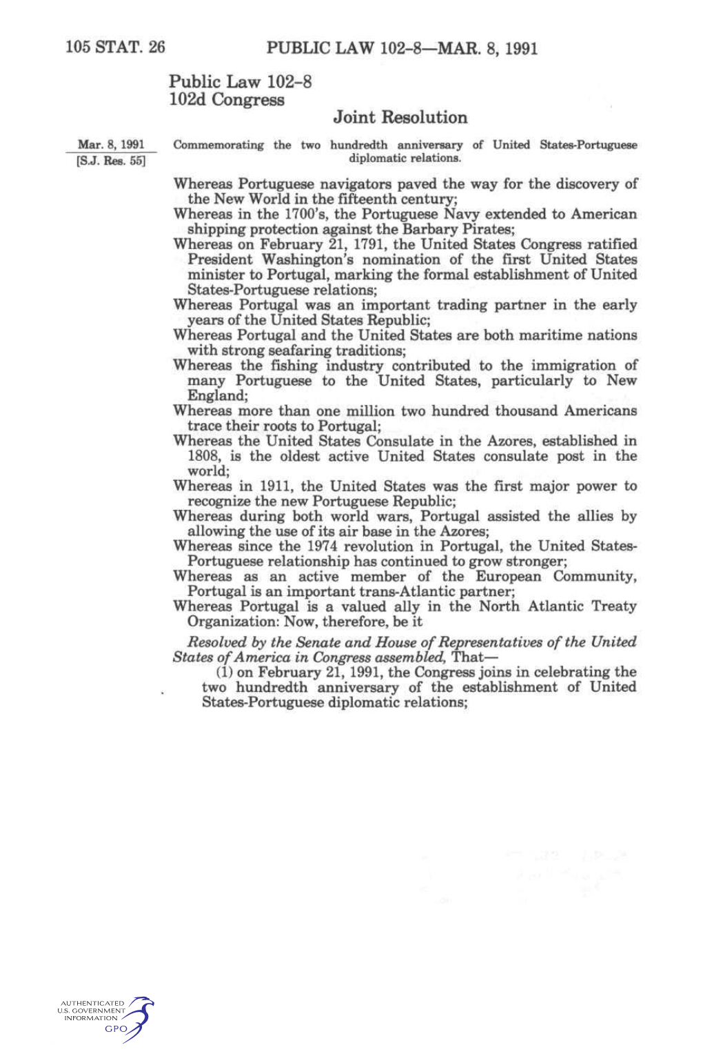 105 STAT. 26 PUBLIC LAW 102-8—MAR. 8, 1991 Public Law 102-8 102D Congress Joint Resolution Mar