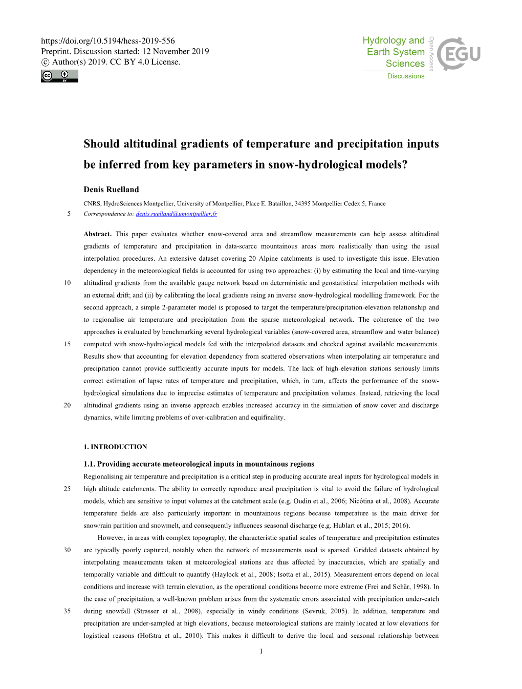 Should Altitudinal Gradients of Temperature and Precipitation Inputs Be Inferred from Key Parameters in Snow-Hydrological Models?