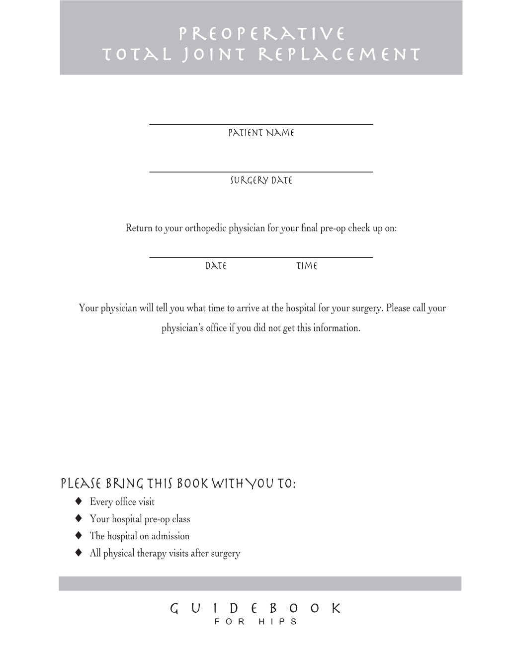 Preoperative Total Joint Replacement