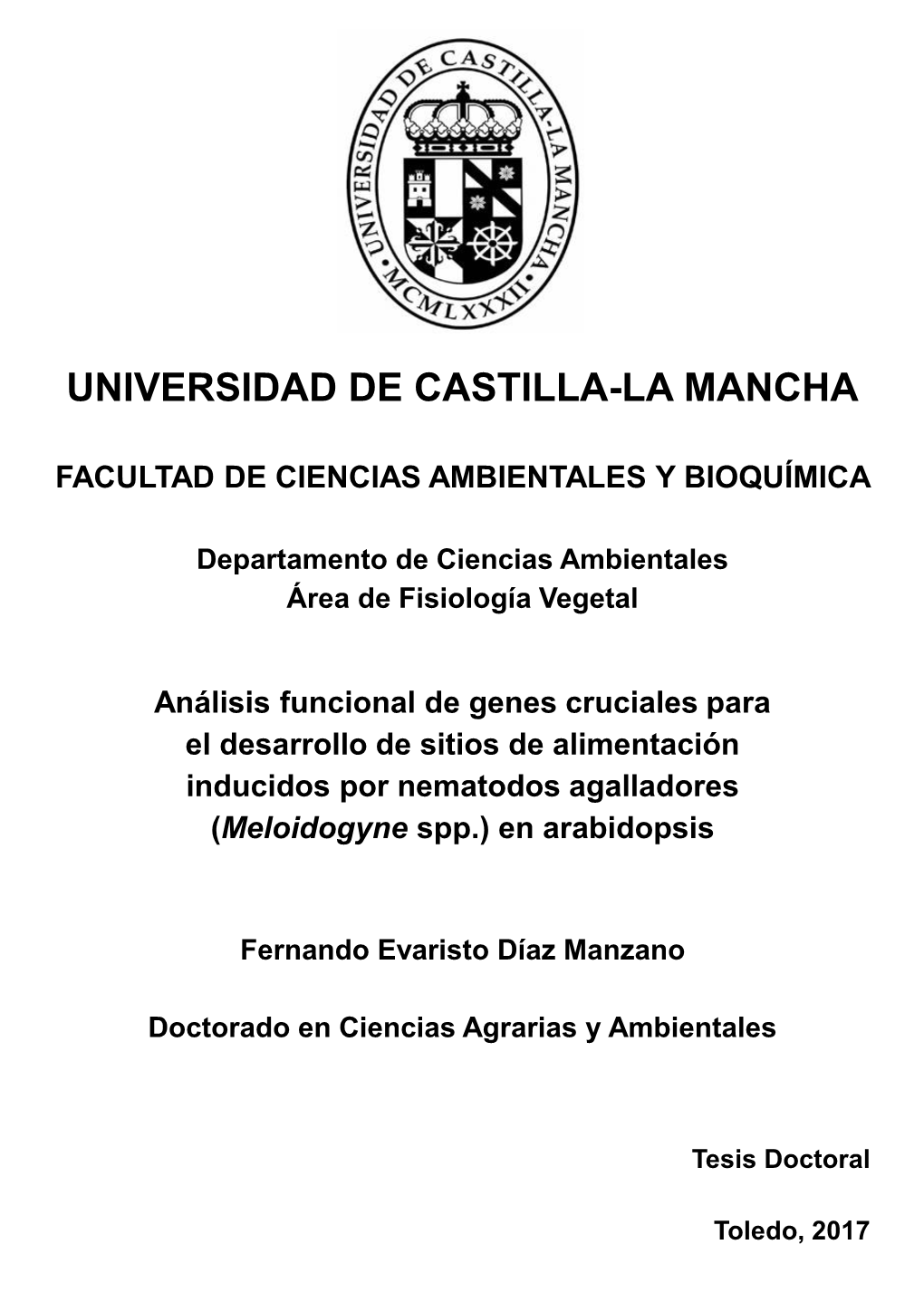 University of Castilla-La Mancha Faculty of Environmental Sciences and Biochemistry