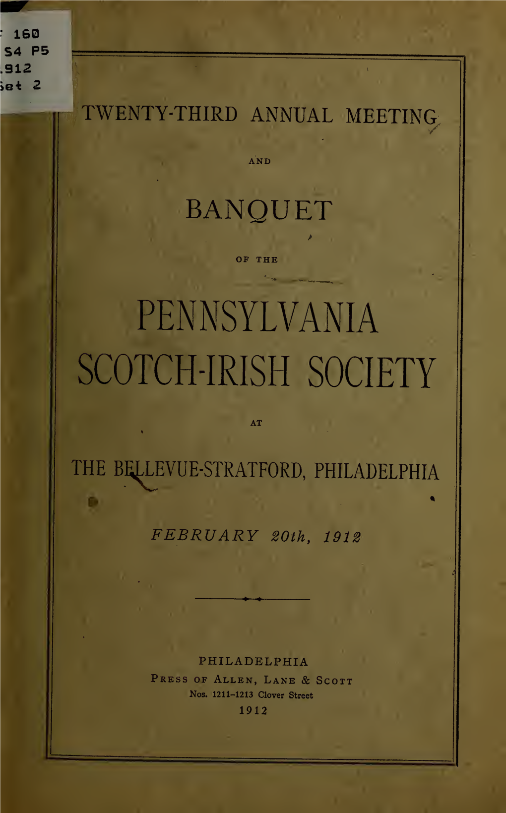 Annual Meeting and Banquet of the Pennsylvania Scotch-Irish Society At