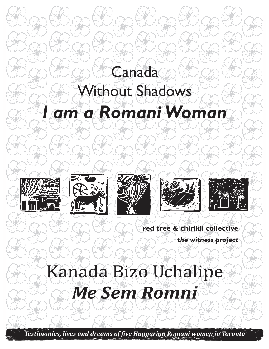 I Am a Romani Woman